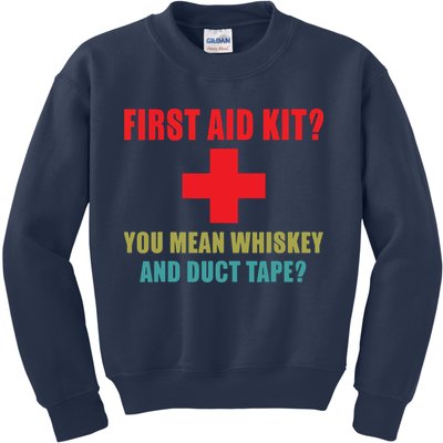 First Aid Kit Whiskey And Duct Tape Funny Dad Joke Gag Kids Sweatshirt