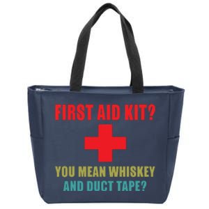 First Aid Kit Whiskey And Duct Tape Funny Dad Joke Gag Zip Tote Bag