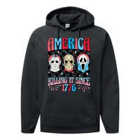 Funny America Killing IT Since 1776 Horror 4th Of July USA Performance Fleece Hoodie