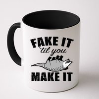 Fake It Or Make It Opossum Mug