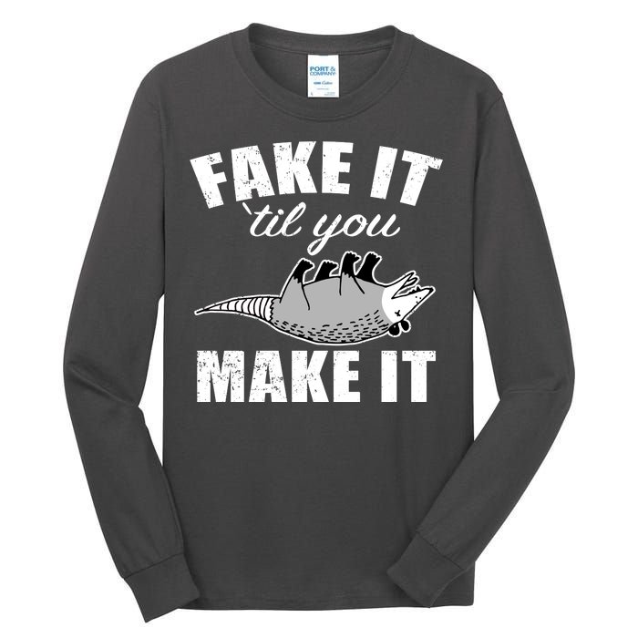 Fake It Or Make It Opossum Tall Long Sleeve T-Shirt