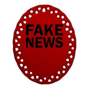 Fake News Bold Text Ceramic Oval Ornament