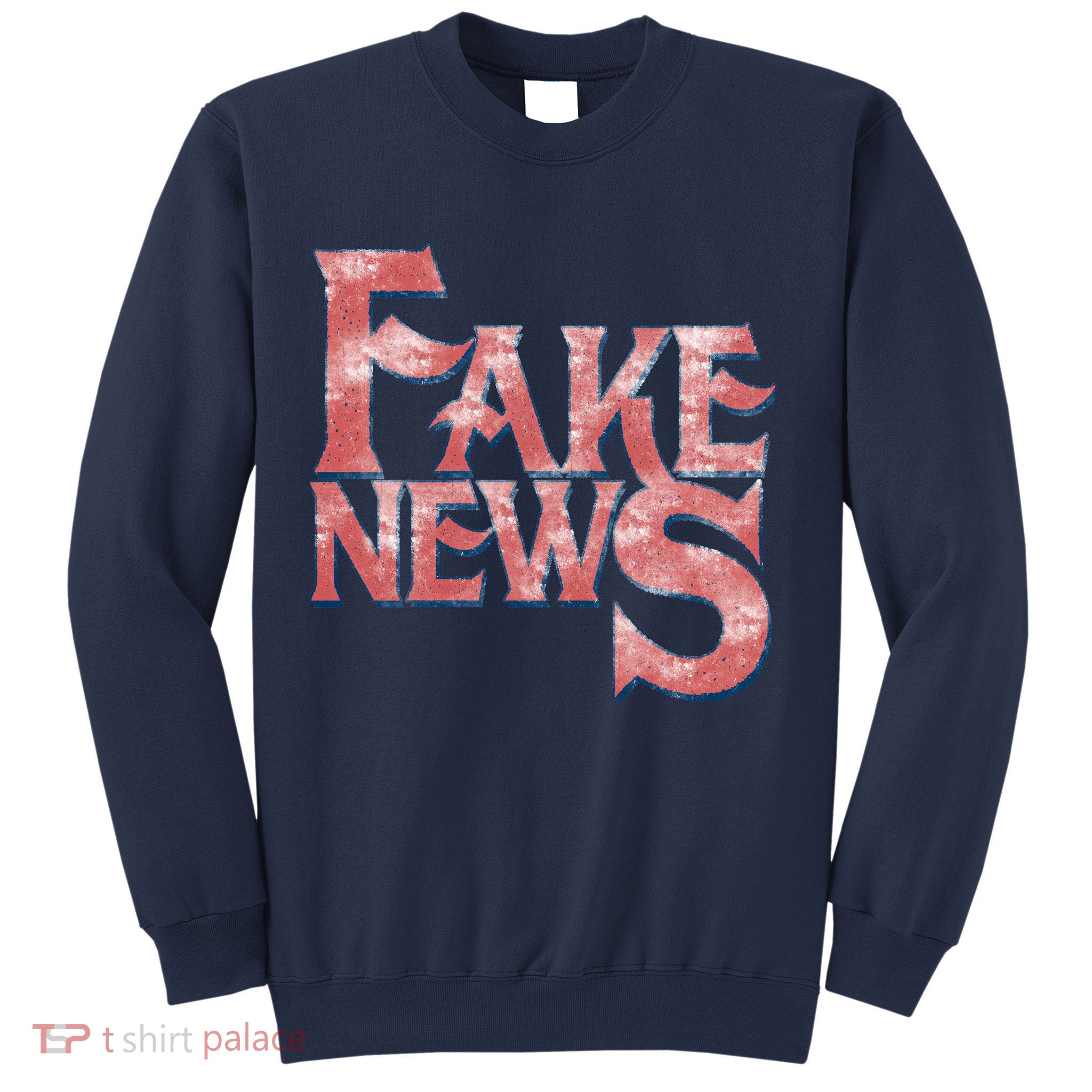Fake News Distressed Text Sweatshirt