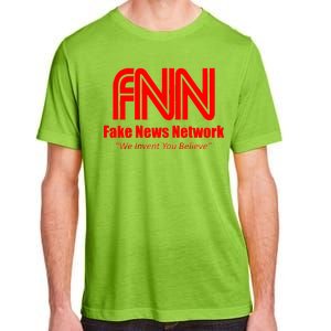 Fake News Network FFN We Invent You Believe Donald Trump Adult ChromaSoft Performance T-Shirt