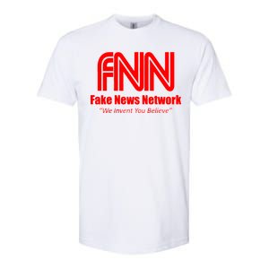 Fake News Network FFN We Invent You Believe Donald Trump Softstyle CVC T-Shirt