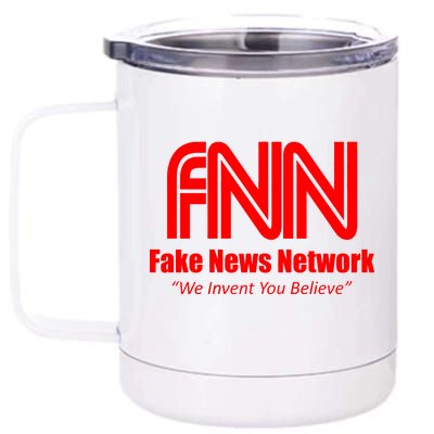 Fake News Network FFN We Invent You Believe Donald Trump 12 oz Stainless Steel Tumbler Cup