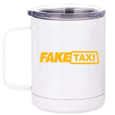 Fake Taxi 12 oz Stainless Steel Tumbler Cup