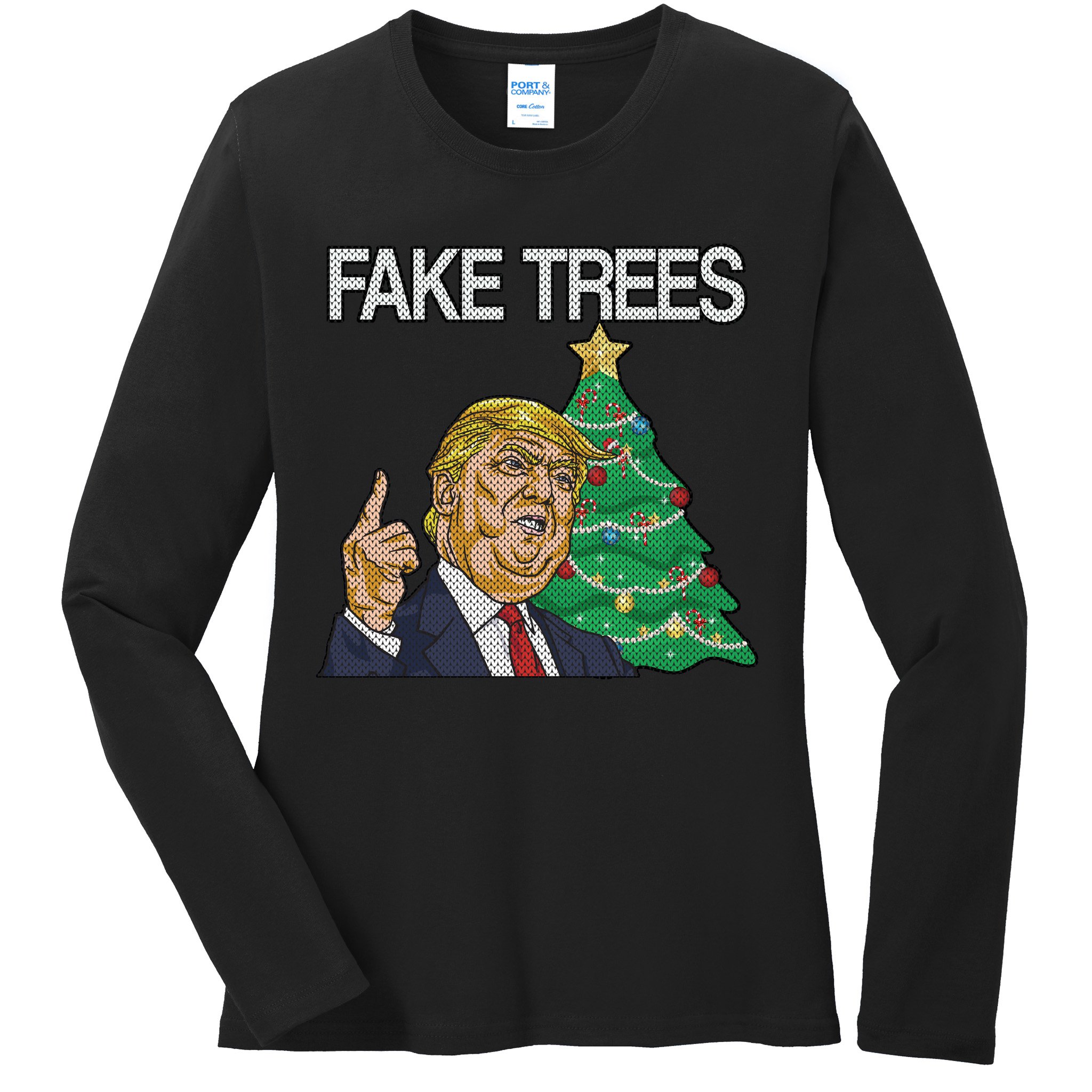 Fake Trees News Ugly Christmas Ladies Long Sleeve Shirt