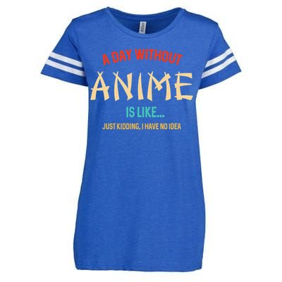 Funny Anime Lover A Day Without Anime Enza Ladies Jersey Football T-Shirt