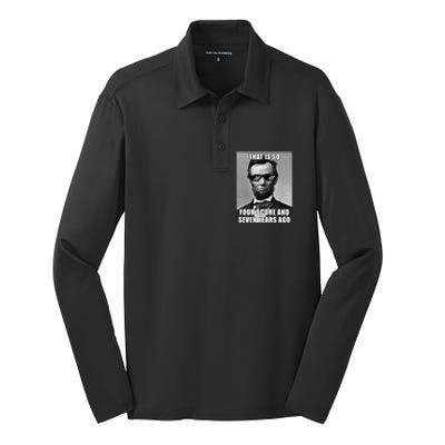 Funny Abe Lincoln That Is So Four Score And Seven Years Ago Silk Touch Performance Long Sleeve Polo