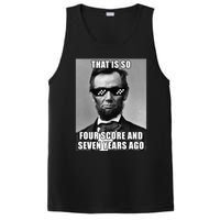 Funny Abe Lincoln That Is So Four Score And Seven Years Ago PosiCharge Competitor Tank