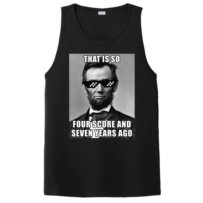 Funny Abe Lincoln That Is So Four Score And Seven Years Ago PosiCharge Competitor Tank