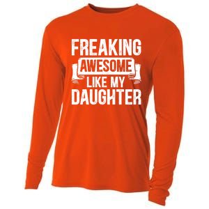 Freaking Awesome Like My Daughter Funny Gift Grandpa Dad Joke Great Gift Cooling Performance Long Sleeve Crew