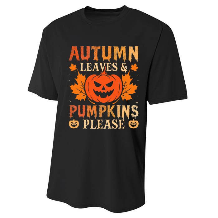 Fall Autumn Leaves & Pumpkin Please Halloween Performance Sprint T-Shirt