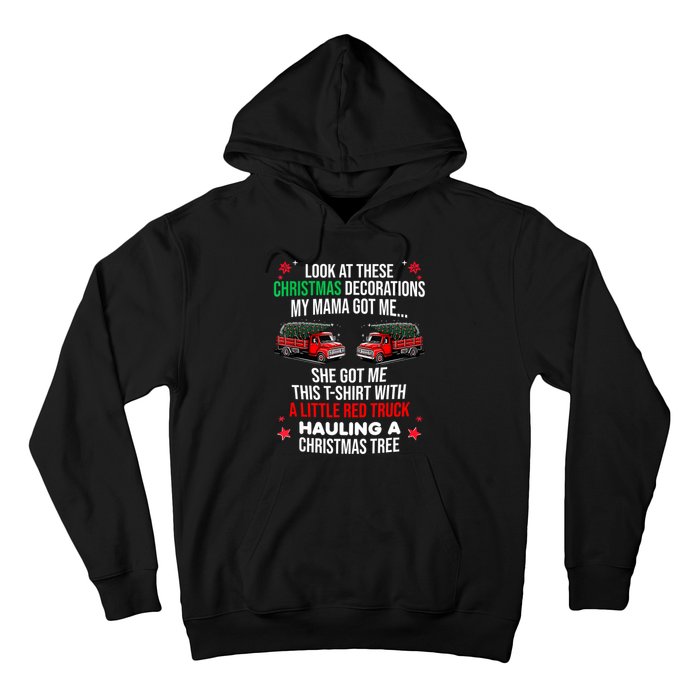 Funny A Little Red Truck Hauling A Christmas Tree Hoodie