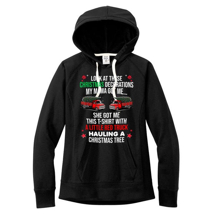 Funny A Little Red Truck Hauling A Christmas Tree Women's Fleece Hoodie