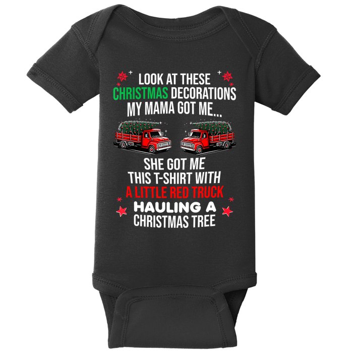 Funny A Little Red Truck Hauling A Christmas Tree Baby Bodysuit