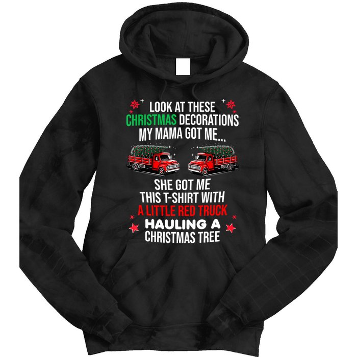 Funny A Little Red Truck Hauling A Christmas Tree Tie Dye Hoodie