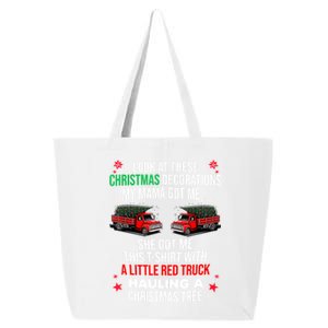 Funny A Little Red Truck Hauling A Christmas Tree 25L Jumbo Tote