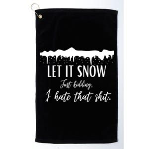 Funny Adult Let It Snow Just Ding Vulgar Sarcastic Gift Platinum Collection Golf Towel