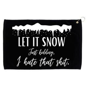 Funny Adult Let It Snow Just Ding Vulgar Sarcastic Gift Grommeted Golf Towel