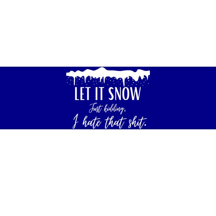 Funny Adult Let It Snow Just Ding Vulgar Sarcastic Gift Bumper Sticker