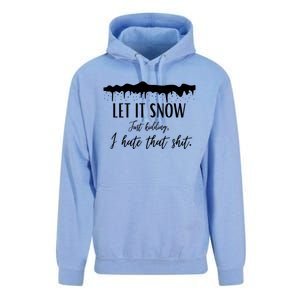 Funny Adult Let It Snow Just Ding Vulgar Sarcastic Gift Unisex Surf Hoodie