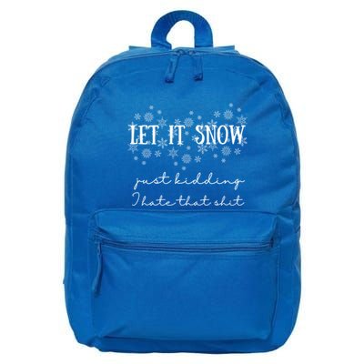 Funny Adult Let It Snow Just Ding Vulgar Sarcastic Cool Gift 16 in Basic Backpack