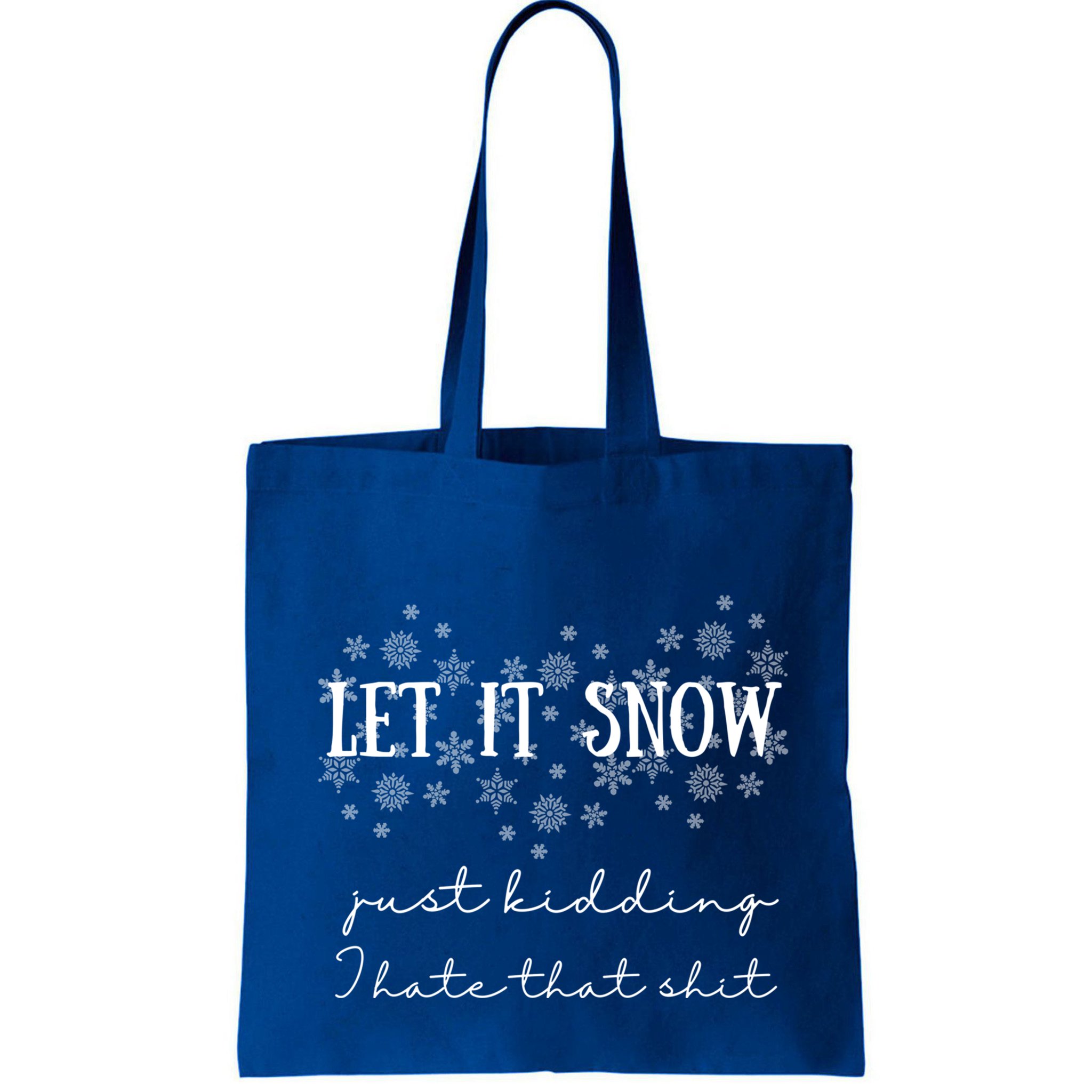Funny Adult Let It Snow Just Ding Vulgar Sarcastic Cool Gift Bag