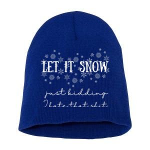 Funny Adult Let It Snow Just Ding Vulgar Sarcastic Cool Gift Short Acrylic Beanie