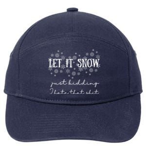 Funny Adult Let It Snow Just Ding Vulgar Sarcastic Cool Gift 7-Panel Snapback Hat