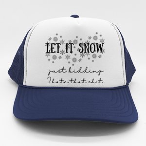 Funny Adult Let It Snow Just Ding Vulgar Sarcastic Cool Gift Trucker Hat