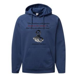 Funny Abraham Lincoln History Teacher Internet Quotes Performance Fleece Hoodie