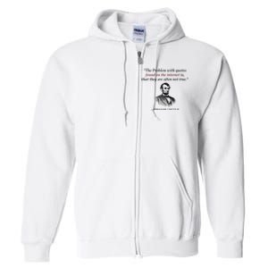 Funny Abraham Lincoln History Teacher Internet Quotes Full Zip Hoodie