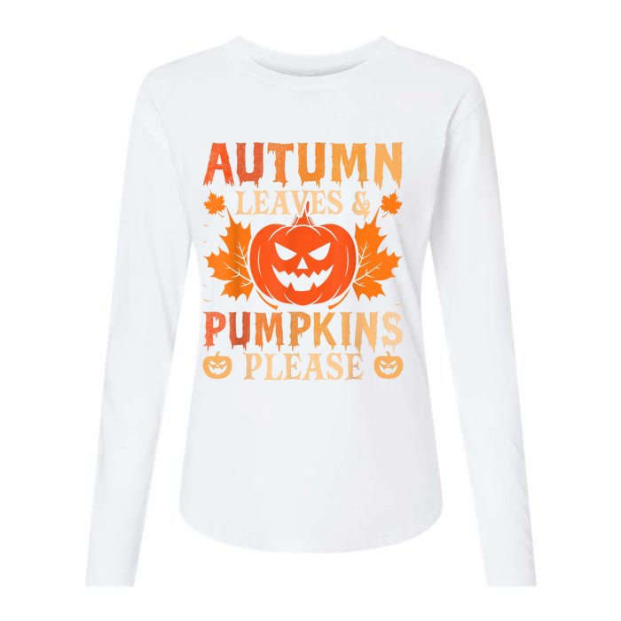 Fall Autumn Leaves & Pumpkin Please Halloween Womens Cotton Relaxed Long Sleeve T-Shirt