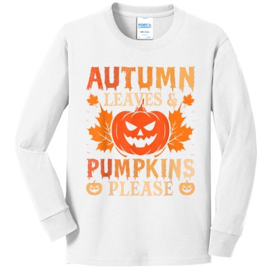 Fall Autumn Leaves & Pumpkin Please Halloween Kids Long Sleeve Shirt