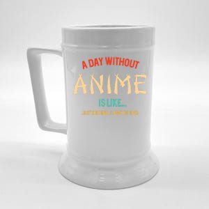 Funny Anime Lover A Day Without Anime Beer Stein