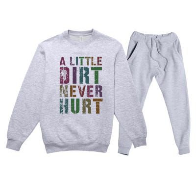 Funny A Little Dirt Never Hurt Gardening Bike Premium Crewneck Sweatsuit Set