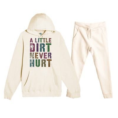 Funny A Little Dirt Never Hurt Gardening Bike Premium Hooded Sweatsuit Set