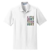 Funny A Little Dirt Never Hurt Gardening Bike Dry Zone Grid Polo