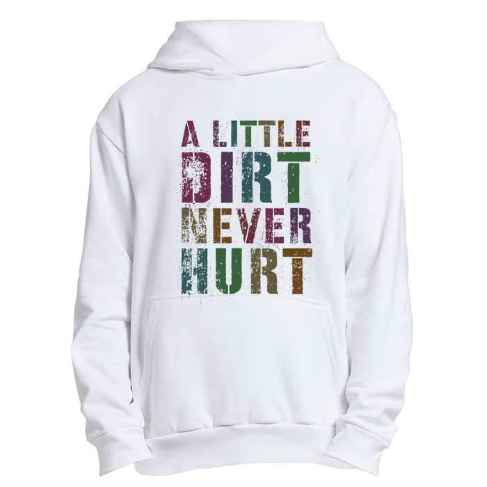 Funny A Little Dirt Never Hurt Gardening Bike Urban Pullover Hoodie