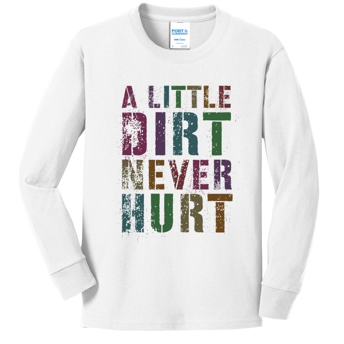 Funny A Little Dirt Never Hurt Gardening Bike Kids Long Sleeve Shirt