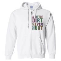 Funny A Little Dirt Never Hurt Gardening Bike Full Zip Hoodie