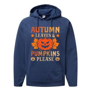 Fall Autumn Leaves & Pumpkin Please Halloween Performance Fleece Hoodie