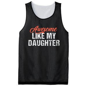 Funny Awesome Like My Daughter Dad Mesh Reversible Basketball Jersey Tank