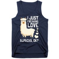 Funny Alpaca Lover Design I Just Freaking love Alpacas Tank Top