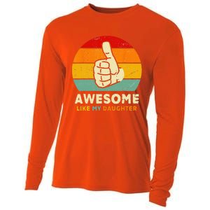 Funny Awesome Like My Daughter Funny Fathers Day Dad Cooling Performance Long Sleeve Crew