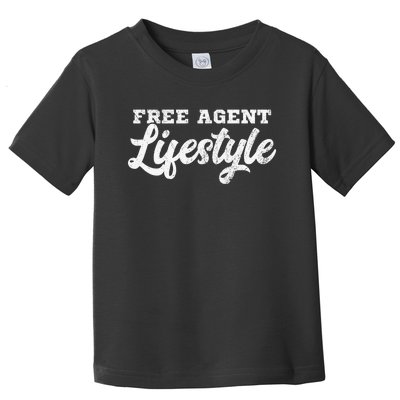 Free Agent Lifestyle  Coach Gang Wear Toddler T-Shirt