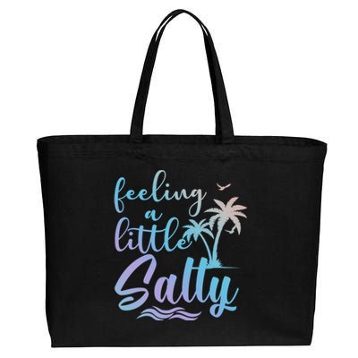 Feeling A Little Salty Summer Vibes Beach Vacay Summertime Gift Cotton Canvas Jumbo Tote