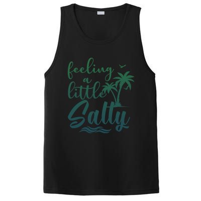 Feeling A Little Salty Summer Vibes Beach Vacay Summertime Gift PosiCharge Competitor Tank